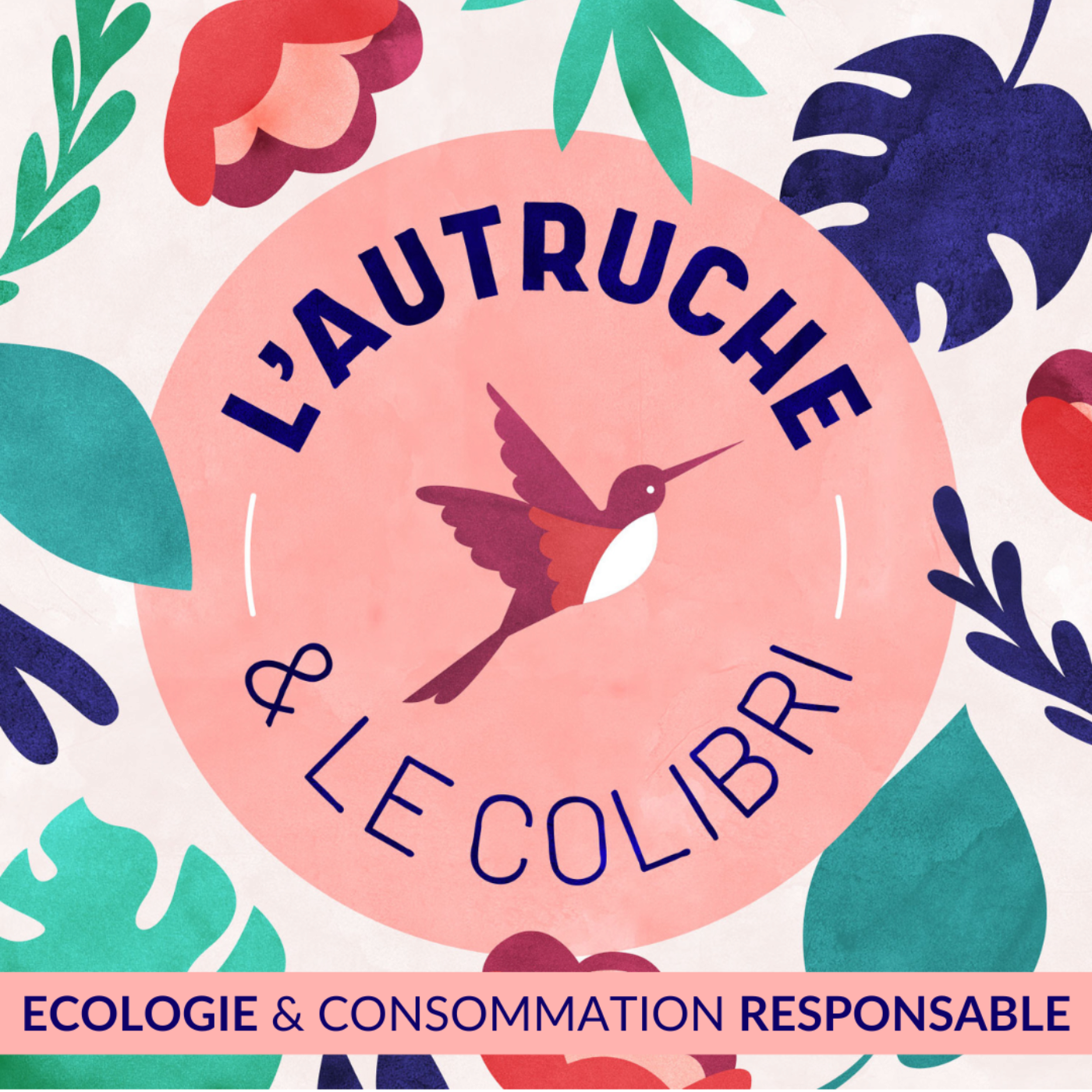 L'autruche et le colibri podcast