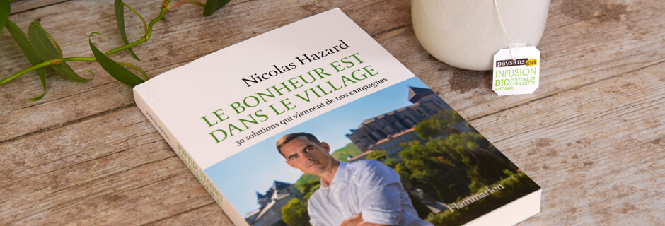 Le bonheur est dans le village - Nicolas Hazard
