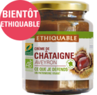 crème de châtaigne Aveyron ethiquable équitable bio france 