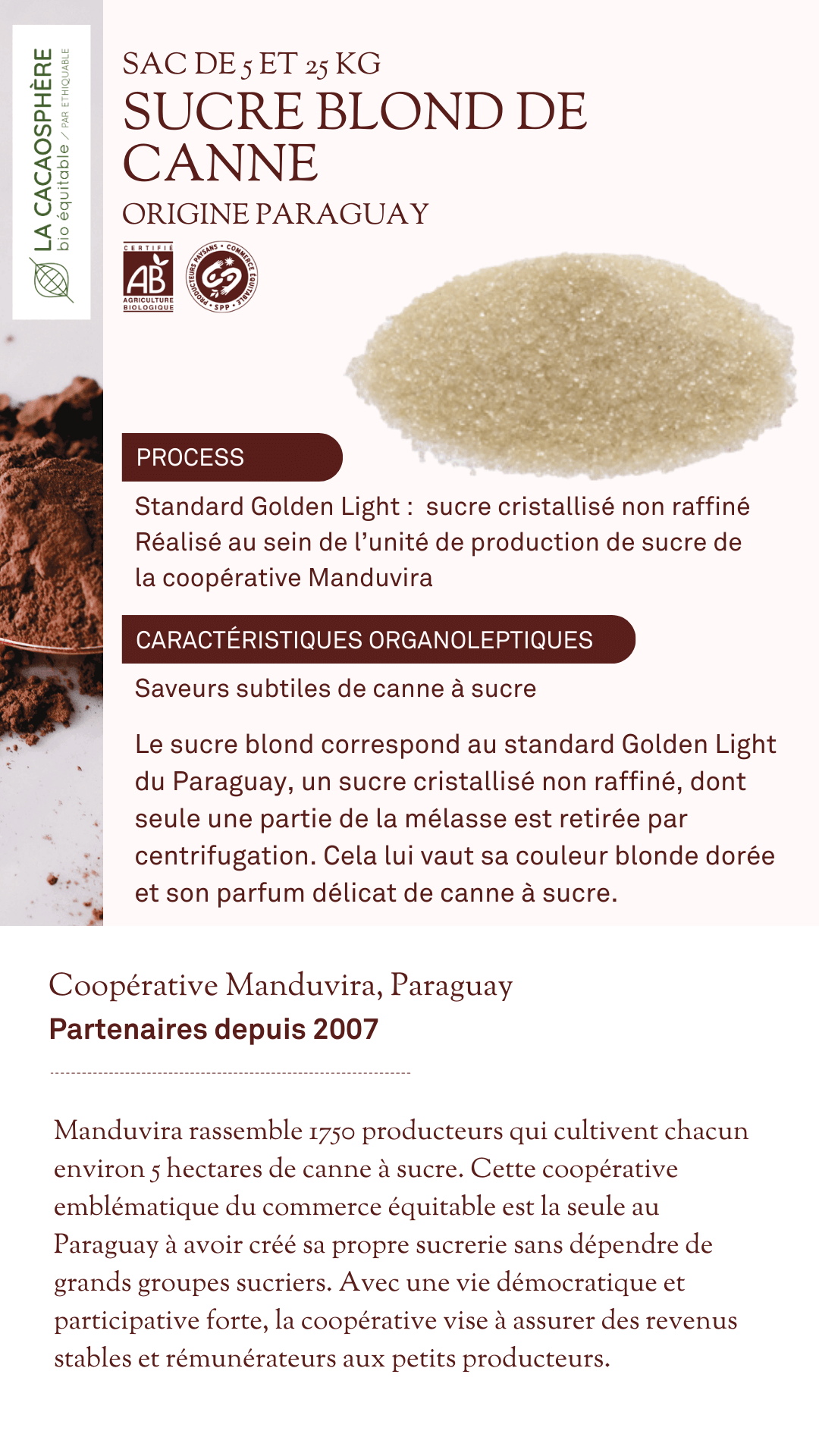 SUCRE BLOND DE CANNE La cacaosphère bio équitable